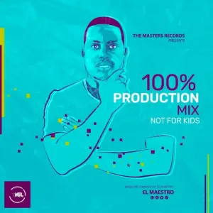 El-Maestro-–-100-Production-Mix-Not-For-Kids-2023