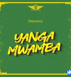 Rayvanny-–-Yanga-Mwamba