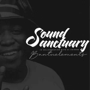 Bantu Elements – Limnandi iPiano June Mix (Sound Sanctuary Edition)