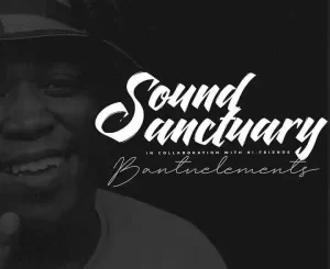 Bantu-Elements-–-Limnandi-iPiano-June-Mix-Sound-Sanctuary-Edition