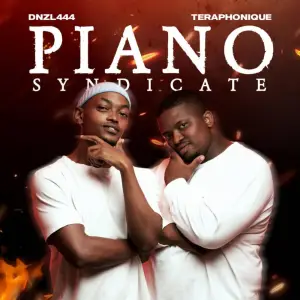 EP: Teraphonique & DNZL444 – Piano Syndicate