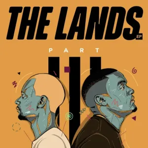 ALBUM: Afro Brotherz – The Lands. Pt. 3