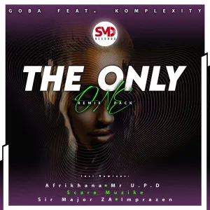 EP: Goba. Komplexity – The Only One (Remixes)