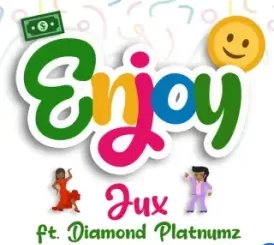 Jux-–-Enjoy-ft-Diamond-Platnumz