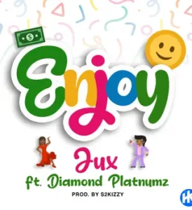 Jux-–-Enjoy-ft-Diamond-Platnumz