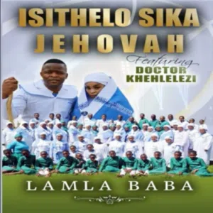 Isithelo-Sika-Jehova-–-Ngingumfokazi-Ft.-DR-Khehlelezi.png