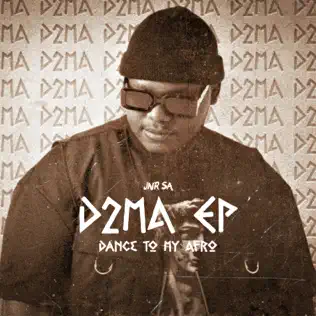 EP: Jnr SA – D2MA