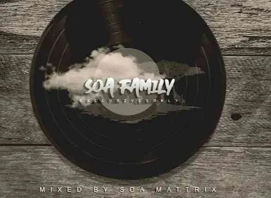 Soa-Mattrix--Soa-Music-Family-Exclusives-Only-2-Mix