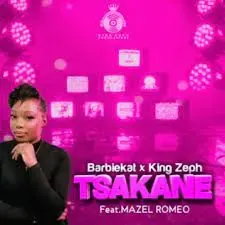Barbiekat-King-Zeph-–-Tsakane-ft.-Mazel-Romeo