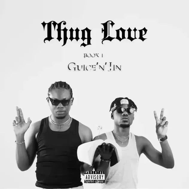 EP: Guice n Jin – Thug Love Book 1