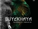 Ian-Kenzof-–-Buyekhaya-ft.-Nomvula-SA
