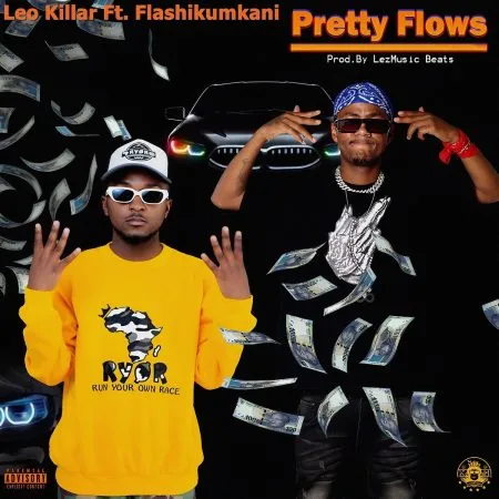 Leo-Killar-–-Pretty-Flows-ft.-Flash-Ikumkani