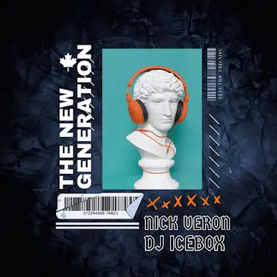 EP: Nick Veron & DJ Icebox – The New Generation