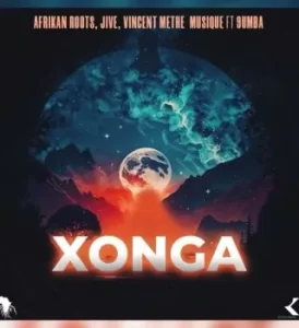 Afrikan-Roots-–-Xonga-Original-Mix-ft-Dj-Jive-and-Vincent-Methe-Musique
