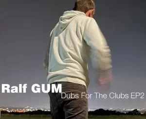 Ralf-GUM-–-Dubs-For-The-Clubs