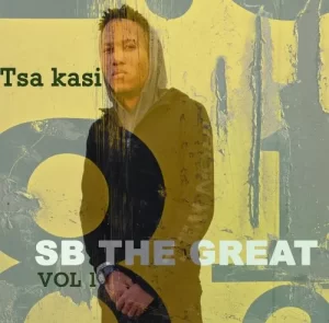 SB-The-Great-–-Tsa-Kasi