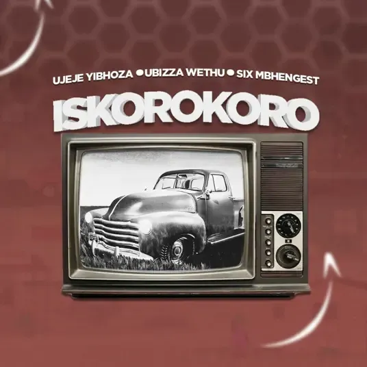 Ubiza-Wethu-uJeje-YiBhoza-Six-Mbhengest-–-Isikoroko