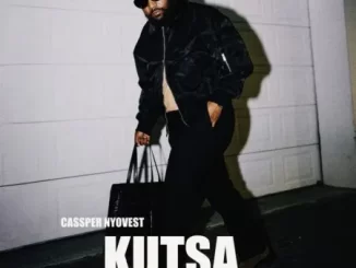 Cassper-Nyovest-–-Kutsa