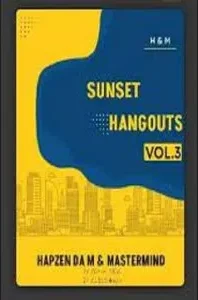 Hapzen-Da-M-Mastermind-–-Sunset-Hangouts-Vol.3