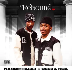 Nandipha808-Ceeka-RSA-–-Rebound